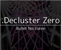 .Decluster 零:弹丸夜曲